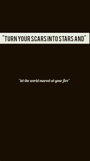 turn your scars into stars😈#quotes #viral #shortsfeed #shorts