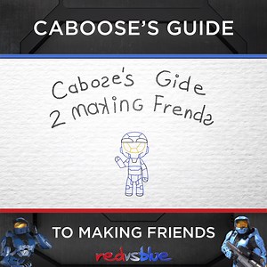Happy Best Friends Day! How do YOU make friends? Let's see how Caboose does it! | Red vs. Blue