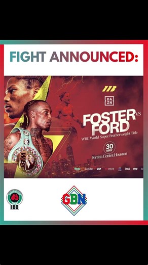 ‼️ Announced: Foster will defend his WBC super featherweight title against Ford. #boxing