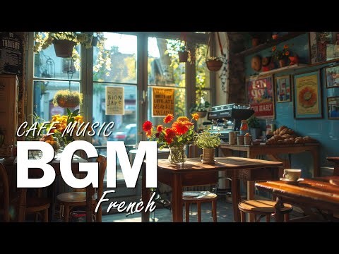 French Background Music | Smooth Paris Café Jazz for Relaxing & Focus