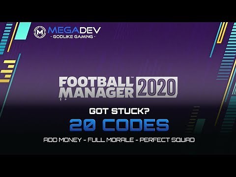 FOOTBALL MANAGER 2020 Cheats: Add Money, Full Morale, Perfect Squad, ... | Trainer by MegaDev