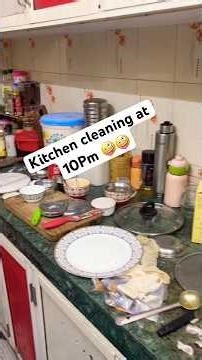 😳😳Messy Kitchen to Clean Kitchen Transformation at 10PM 🤪🤪 #shorts #trending #viral