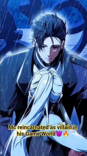Mc reincarnated as villain in his Game World 😈🔥| #manhwa #manga #manhua #shorts