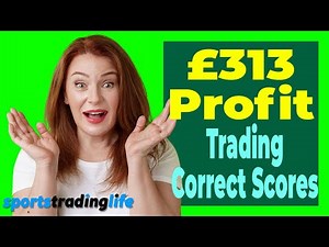 Correct Score Trading "Dutch & Trade" Strategy (With Plan B Insurance)