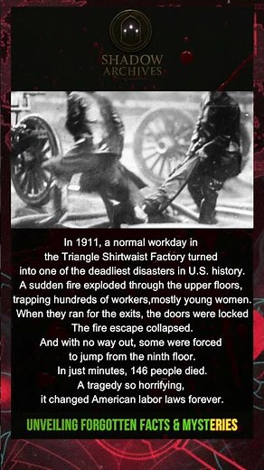 The Triangle Shirtwaist Factory Fire: The Tragedy That Changed America #americanhistory