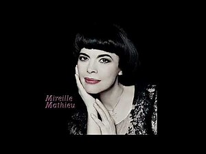 Mireille Mathieu-A Blue Bayou