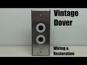 Restoring and Wiring a Vintage Dover Elevator Button