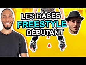 COMMENT APPRENDRE A FAIRE DU ROLLER FREESTYLE - DEBUTANT