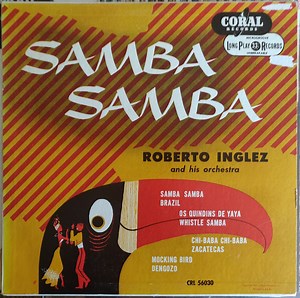 Roberto Inglez And His Orchestra - Samba Samba