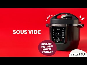 How to Sous Vide - Instant Pot Pro Multi-Cooker