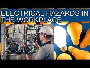 Electrical Hazards|Most Common electrical hazards in the workplace.