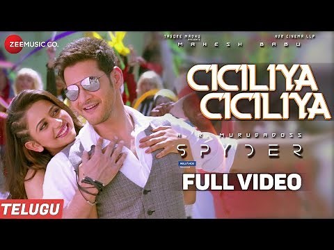 Ciciliya Ciciliya (Telugu) - Full Video - Spyder | Mahesh Babu, Rakul Preet | AR Murugadoss