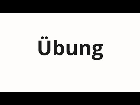 How to pronounce Übung