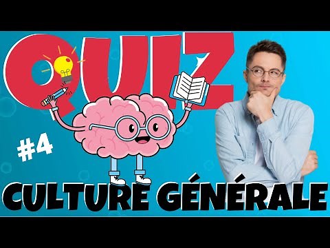 QUIZ QCM Culture Générale - 35 Questions
