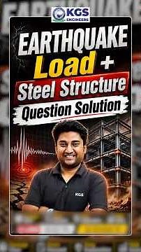 🔥Earthquake Load on Steel Structure | Question + Solution Explained #earthquake #steelstructure #kgs