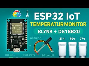 ESP32 IoT with Blynk | DS18B20 Temperature Monitor Project (Hardware Setup & Tutorial
