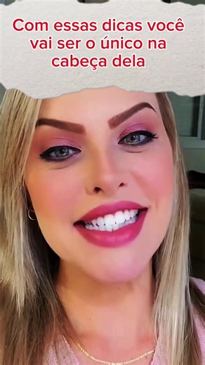com essas dicas você vai ser o único na cabeça dela . . . .#conquita #sedução #desnvolvimentopessoal #fpy