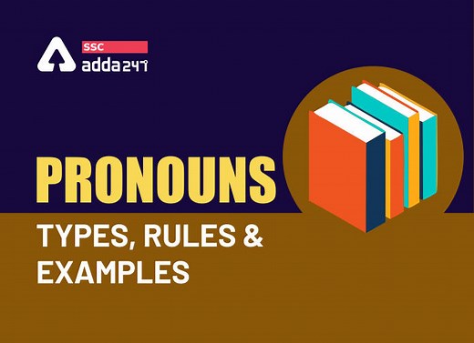 Pronouns: Types, Rules And Examples