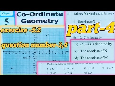 9th class maths, chapter- 5, co-ordinate geometry ,exercise -5.2, questions numbers-3,4.