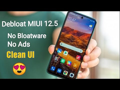 Debloat MIUI 12.5 And Remove System Apps In 2022 ( Without Root )