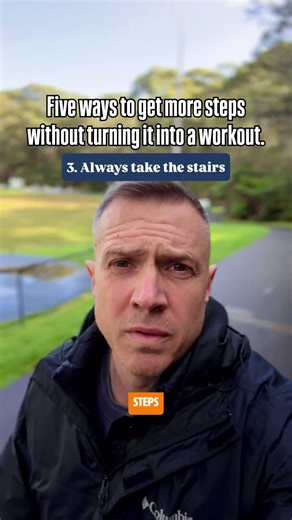 Five ways to increase your daily steps without turning into a workout