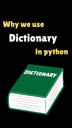 Why we use Dictionary in python #shorts