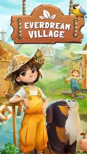 Manage Your Farm and Explore: EVERDREAM VILLAGE