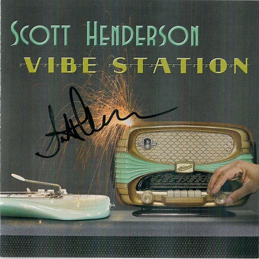 Scott Henderson - Vibe Station
