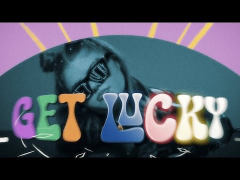 Loi - Get Lucky (Official Lyric Video)