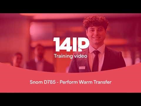 Snom D785 Warm Transfer