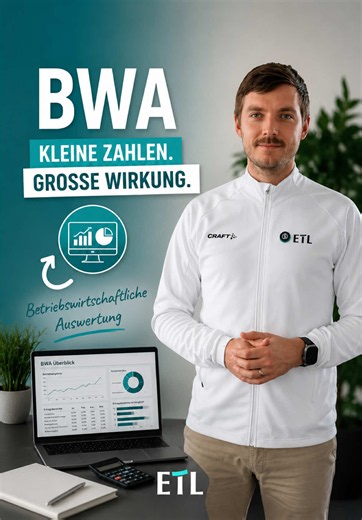 BWA einfach erklärt: Betriebswirtschaftliche Auswertung kurz & klar