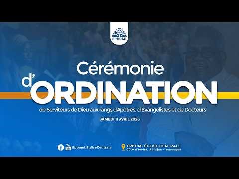 Cérémonie d’Ordination de Serviteurs de Dieu aux rangs d’Apôtres, d’Évangélistes et de Docteurs