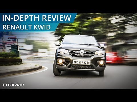 Renault Kwid 1.0 In-Depth Review | All That You Need To Know | CarWale