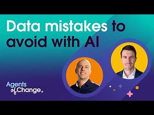 How to get data right for intelligent transformation | Agents of Change