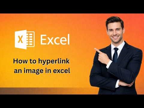 How to hyperlink an image in excel (Latest Update)
