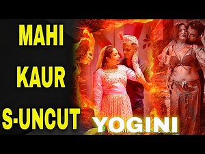 Mahi Kaur S-Uncut Web Series | Yogini HitPrime Original New series
