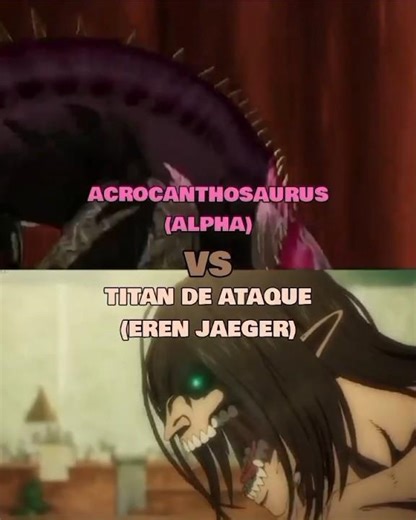 acrocanthosaurus alpha vs titan de ataque (eren jaeger) #edit #vsbattle #attackontitan #dinorey