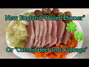 New England Boiled Dinner or Corned Beef and Cabbage #easyrecipe #onepotmeal #stpatricksday