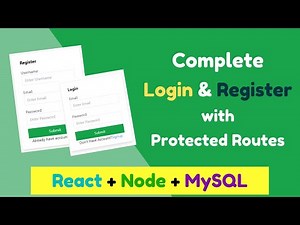 Complete Login/Signup with Protected Routes using React, Node, MySQL | Login & Registration