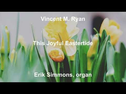 Vincent M. Ryan - This Joyful Eastertide