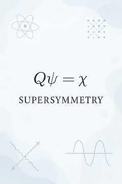 Supersymmetry Explained! 🔬 #Shorts