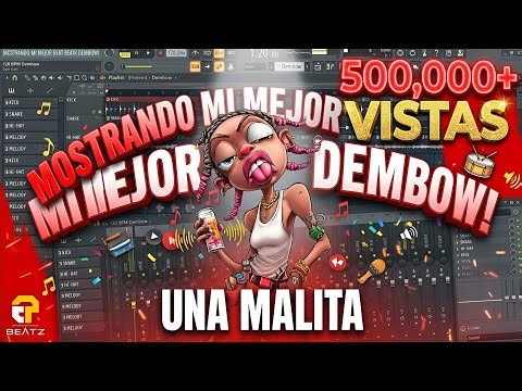 Tutorial de Dembow (Muestro el proyecto de mi mejor Beat de Dembow) 