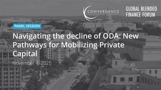 Navigating the Decline of ODA: New Pathways for Mobilizing Private Capital | Convergence Blended Finance