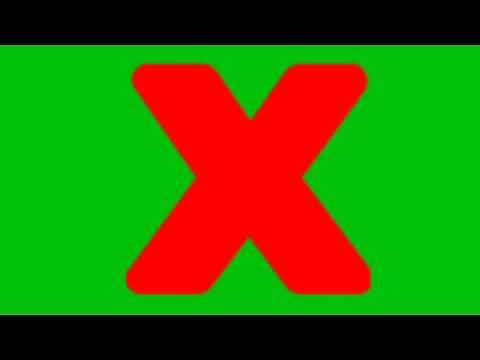Red X Green Screen (With Sound Effect)