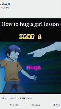 How To Hug A Girl Lesson 1 /TONIKAWA