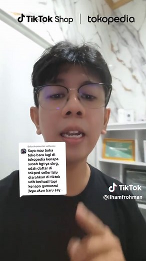 Cara Membuat Toko Baru di Tokopedia dan TikTok Shop