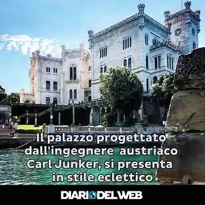 581K views · 10K reactions | Scopri con noi la storia del romantico castello che si affaccia sul mare ormai simbolo di Trieste | Diario di Trieste | Facebook