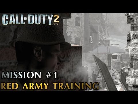 Call of Duty 2 - Intro & Mission #1 - Red Army Training (Soviet Campaign - Veteran)