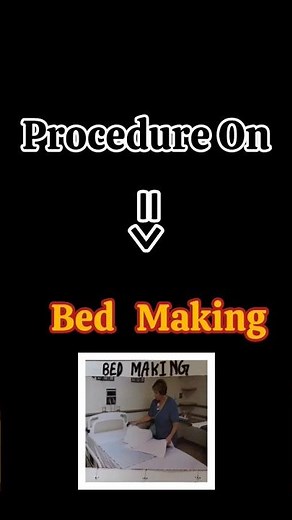 Bed Making Procedure // Procedure on Bed Making #nursingnotesanddiagramhelp #nursingprocedure