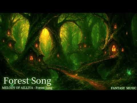 Forest Song 🌳 | Mystical Celtic Fantasy Music | Enchanted Elven Forest Instrumental